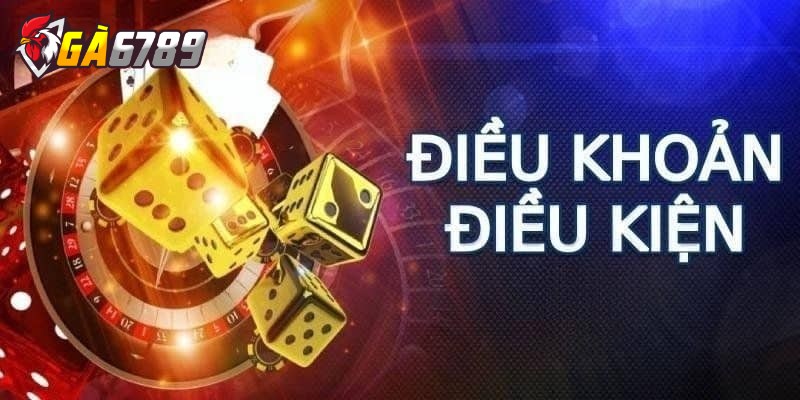 Điều Khoản & Điều Kiện 1 Điều khoản & điều kiện quy định chỉ cá nhân đủ từ 18 mới được tham gia