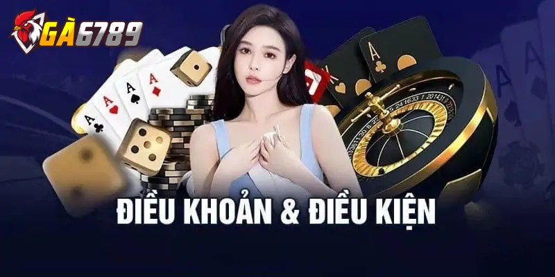 Điều Khoản & Điều Kiện 3 Tuân thủ điều khoản về giao dịch tránh xảy ra sự cố ngoài ý muốn